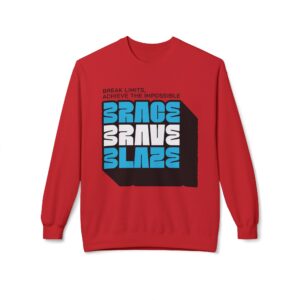 BRACE BRAVE BLAZE Streetwear Unisex Midweight Softstyle Fleece Crewneck Sweatshirt